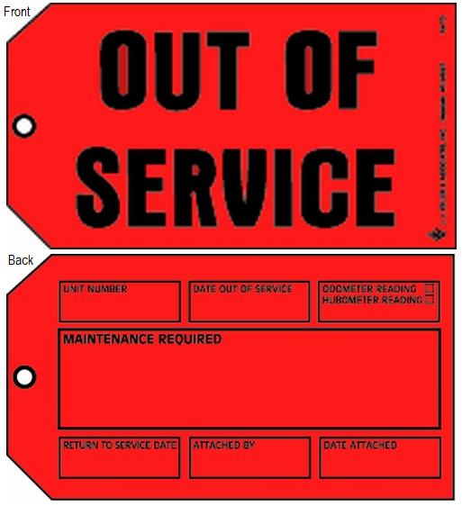 "OUT OF SERVICE" Tag